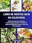 Análisis de conservas bajas en colesterol: receta saludable y deliciosa