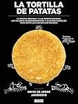 Tortilla de patatas: Las Mejores Conservas y Comida en Lata para Acompañarla
