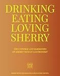 Análisis de las mejores conservas maridadas con sherry vino: ¡Descubre las combinaciones perfectas para tus comidas en lata!