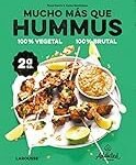Análisis: Conservas vs. Receta fácil de hummus casero