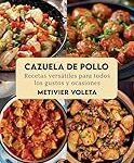 Pollo a la Cazuela Fácil en Conserva: Análisis y Comparativa de las Mejores Opciones en Comida en Lata